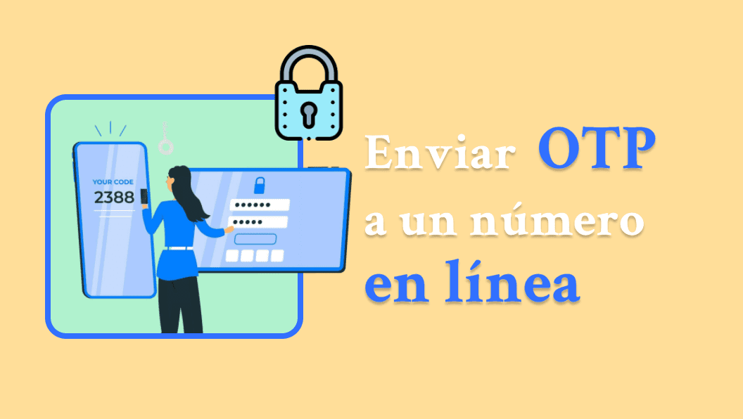 enviar OTP a número móvil en línea
