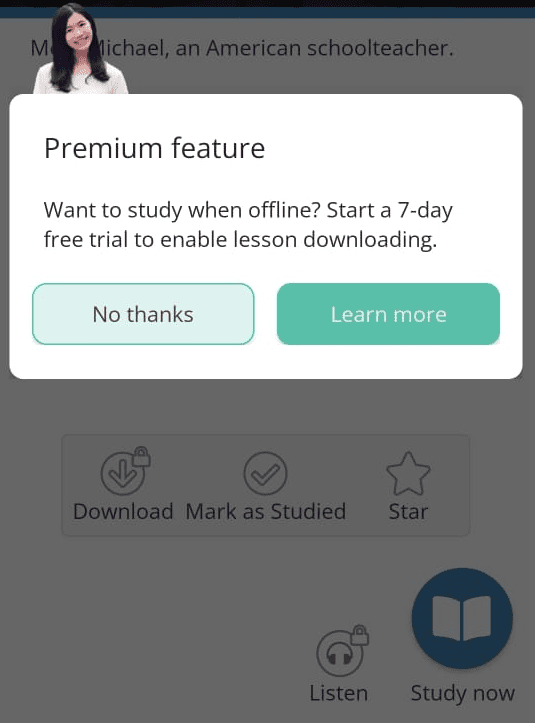 In the freemium model, users have to get a premium plan to access all
  features