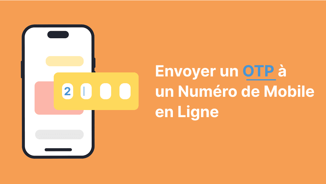 envoyer un otp à un numéro mobile en ligne